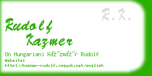 rudolf kazmer business card